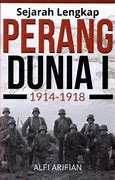 Tahun Terjadinya Perang Dunia Ke 1